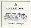 Label for Carrefour Vineyards